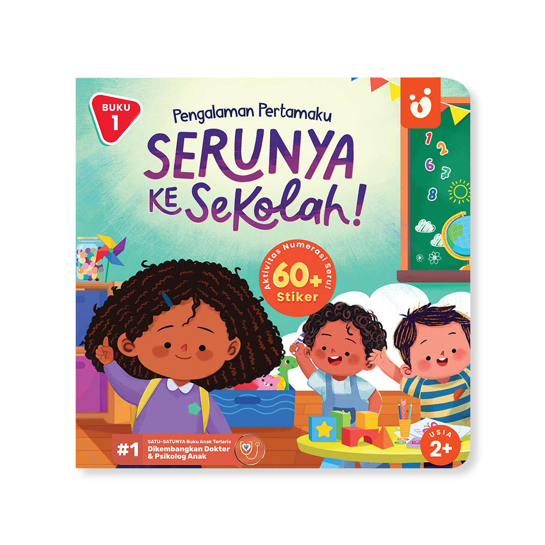 [Volume 1] Tentang Anak - Buku Aktivitas Numerasi | 60+ Stiker | Pengalaman Pertamaku: Serunya ke Sekolah | Buku Melatih Logika & Fokus