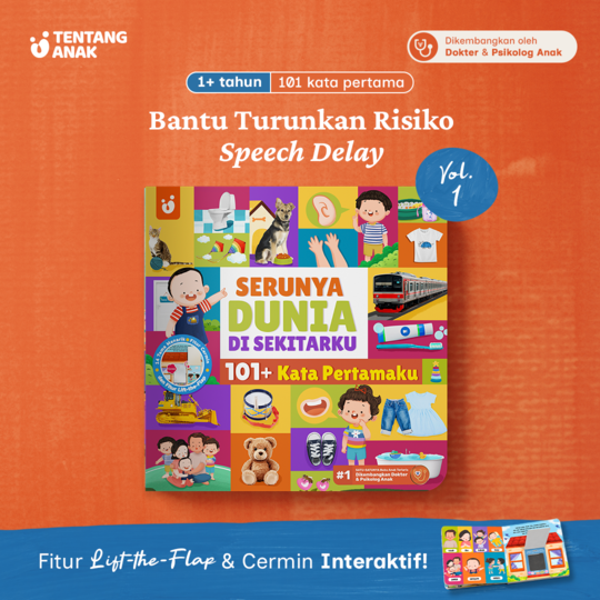 Buku Anak 101 Kata Pertamaku Board Book Balita 1-3 Tahun | Lift The Flap + Cermin | Buku Pertama Anak Kurangi Risiko Speech Delay & Tantrum - Tentang Anak Vol 1