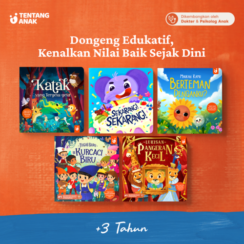 Buku Cerita Dongeng Anak - Sekarang! Sekarang!